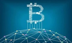 在Tokenim或其他区块链相关