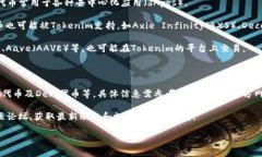 看来您在提问关于Tokenim和