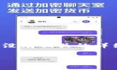 看起来您提到的“tokenim