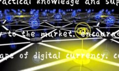 Title: Digital Currency Collect